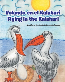 Paperback Volando en el Kalahari - Flying in the Kalahari [Spanish] Book