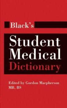 Paperback Black's Student Medical Dictionary Book