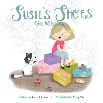 Paperback Susie's Shoes Go Missing: Volume 1 Book