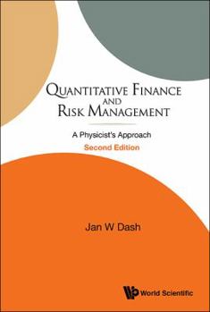 Hardcover Quantitative Finance and Risk Management: A Physicist's Approach (2nd Edition) Book