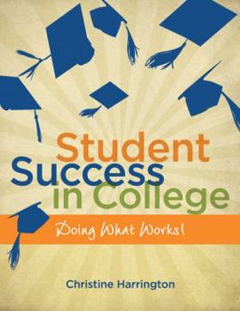 Paperback Student Success in College: Doing What Works! Book