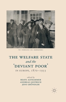 Paperback The Welfare State and the 'deviant Poor' in Europe, 1870-1933 Book