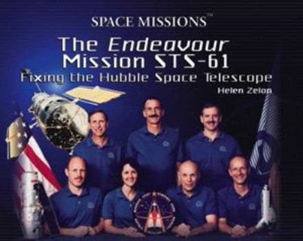 Library Binding The Endeavor Mission Sts-61: Fixing the Hubble Space Telescope Book