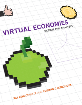 Paperback Virtual Economies: Design and Analysis Book
