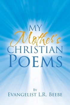 Paperback My Mother's Christian Poems Book