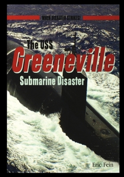 Paperback The USS Greenvillesubmarine Disaster Book