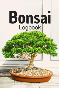 Paperback Bonsai: Logbook Book