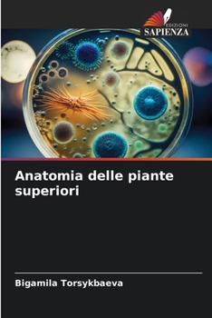 Paperback Anatomia delle piante superiori [Italian] Book