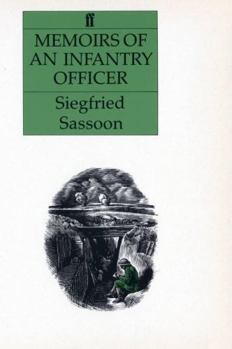 Memoirs of an Infantry Officer - Book #2 of the Sherston Trilogy