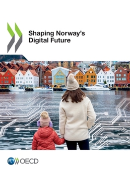 Paperback Shaping Norway's Digital Future Book