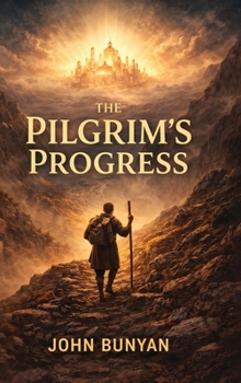 The Pilgrim's Progress
