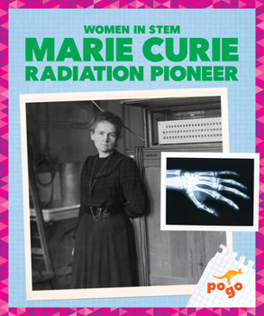 Paperback Marie Curie: Radiation Pioneer Book