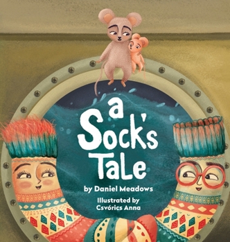A Sock's Tale
