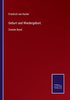 Paperback Geburt und Wiedergeburt.: Zweiter Band [German] Book
