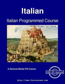 Paperback Italian Programmed Course - Student Text Volume 1 Book