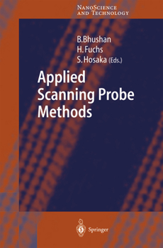 Hardcover Applied Scanning Probe Methods: Volumes I - XIII Book