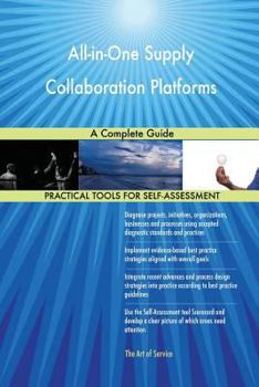 Paperback All-in-One Supply Collaboration Platforms A Complete Guide Book