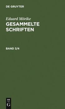 Hardcover Eduard Mörike: Gesammelte Schriften. Band 3/4 [German] Book