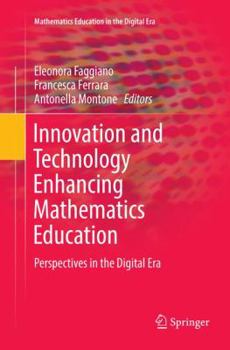 Paperback Innovation and Technology Enhancing Mathematics Education: Perspectives in the Digital Era Book