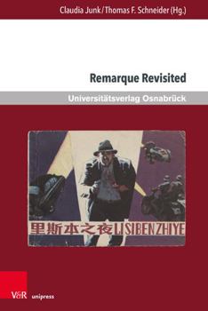Paperback Remarque Revisited: Beitrage Zu Erich Maria Remarque Und Zur Kriegsliteratur [German] Book