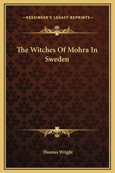 Hardcover The Witches Of Mohra In Sweden Book