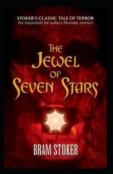 Paperback The Jewel of Seven Stars Illustrated Book