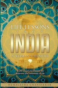 Paperback Life Lessons from India - A Woman's Memoir Book