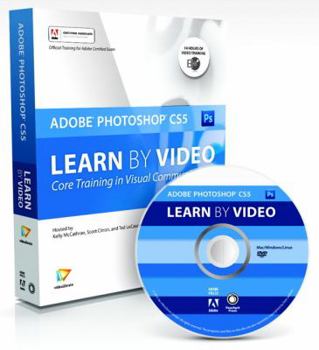 Paperback Adobe Photoshop CS5 Learn By Video: Core Training in Visual Communication Book