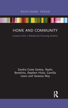 Paperback Home and Community: Lessons from a Modernist Housing Scheme Book