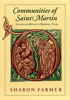 Paperback Communities of Saint Martin: Legend and Ritual in Medieval Tours Book