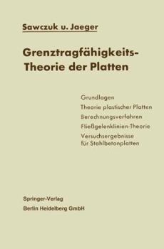 Paperback Grenztragfähigkeits-Theorie Der Platten [German] Book