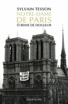 Paperback Notre-Dame de Paris: Ô reine de douleur (French Edition) [French] Book