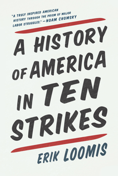 Paperback A History of America in Ten Strikes Book