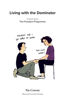 Paperback Living with the Dominator: A book about The Freedom Programme Book
