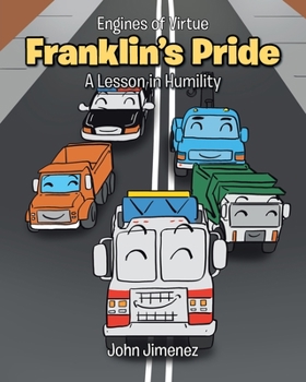 Paperback Franklin's Pride: A Lesson in Humility Book