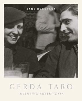 Hardcover Gerda Taro: Inventing Robert Capa Book