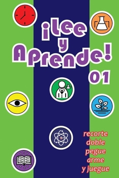 Paperback Lee y aprende! 01: recorte, doble, pegue, arme y juegue [Spanish] Book