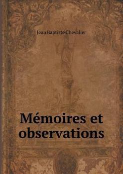 Paperback M?moires et observations [French] Book