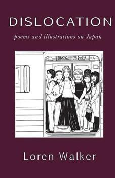 Paperback Dislocation: Poems and Illustrations Book