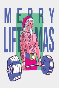 Paperback Merry Liftmas: Tattooed Santa Christmas Workout Log Book