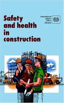 Paperback Safety and health in construction. An ILO code of practice Book