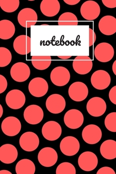Paperback Black and red polka dot print notebook: novelty notebook 6"x9" Book