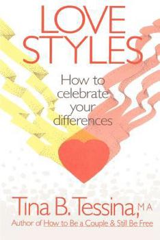Paperback Love Styles: How to Celebrate Your Differences Book