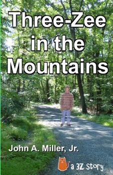 Paperback Three-Zee in the Mountains Book
