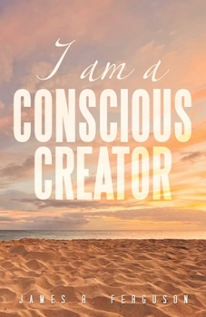 Paperback I Am a Conscious Creator Book