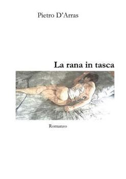 Paperback La rana in tasca [Italian] Book
