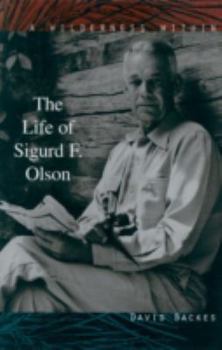 Hardcover Wilderness Within: The Life of Sigurd F. Olson Book