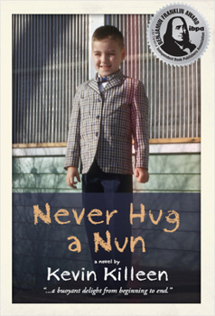 Paperback Never Hug a Nun Book