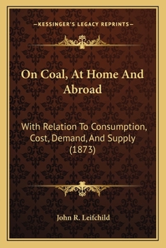 On Coal: At Home and Abroad