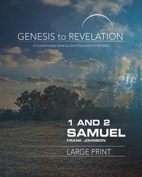 Paperback Genesis to Revelation: 1 and 2 Samuel Participant Book: A Comprehensive Verse-By-Verse Exploration of the Bible Book